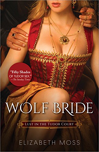 wolf bride lust in the tudor court