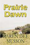 Prairie Dawn