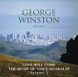 Love Will Come - The Music Of Vince Guaraldi, Volume 2