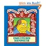 Die Simpsons Bibliothek der Weisheiten: Das Comic-Typ Buch