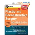 Click here to buy Plastic and Reconstructive Surgery Board Review (Pearls of Wisdom) by Samuel J. Lin and John B. Hijjawi.