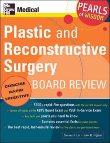 Plastic and Reconstructive  Surgery Board Review (Pearls of Wisdom) (Pearls of Wisdom)