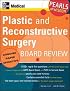 Plastic and Reconstructive  Surgery Board Review (Pearls of Wisdom) (Pearls of Wisdom)