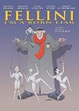 Fellini: Im A Born Liar