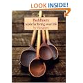 Buddhism: Tools for Living Your Life