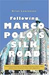 Following Marco Polo's Silk Road