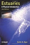 Estuaries: A Physical Introduction, 2E