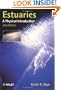 Estuaries: A Physical Introduction, 2E