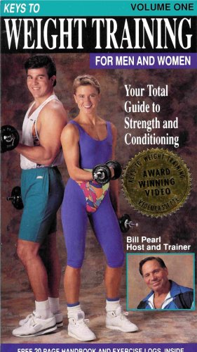 Keys to Weight Training for Men and Women - Volume One (Free... by Body Building Videos