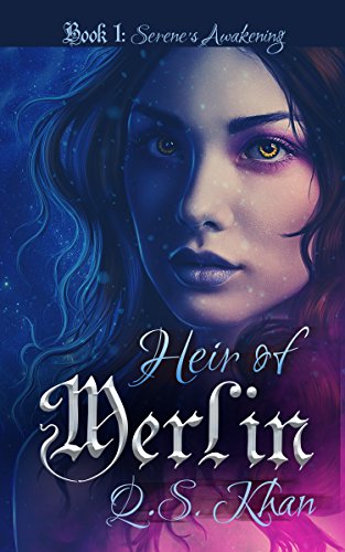 Heir of Merlin (Serene's Awakening Book 1)