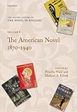 The American novel, 1870-1940