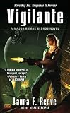 Vigilante: A Major Ariane Kedros Novel