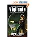 Vigilante: A Major Ariane Kedros Novel