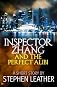 Inspector Zhang And The Perfect Alibi (a short story)