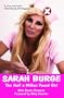The Half a Million Pound Girl: The Autobiography of Sarah Burge