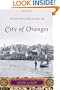 City of Oranges: An Intimate History of Arabs and Jews in Jaffa
