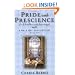 Pride and Prescience: Or, A Truth Universally Acknowledged