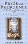 Pride and Prescience (Mr & Mrs Darcy Mystery)