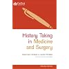 History Taking in Medicine and Surgery