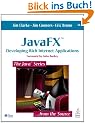 JavaFX: Developing Rich Internet Applications (Java (Addison-Wesley))
