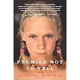 Promise Not to Tell: A Novel