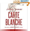 Carte Blanche: The New James Bond Novel