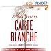 Carte Blanche: The New James Bond Novel