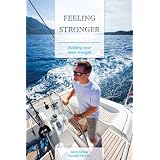 Feeling Stronger: Building Your Inner Strengthvon "Sjoerd Swaen"