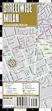Streetwise Milan Map - Laminated City Center Street Map of Milan, Italy - Folding pocket size travel map with metro map