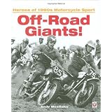 Off-Road Giants!: Heroes of 1960s Motorcycle Sport