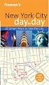Frommer's New York City Day by Day (Frommer's Day by Day)