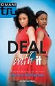 Deal With It (Kimani Tru)