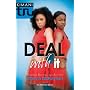 Deal With It (Kimani Tru)