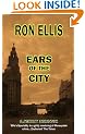 Ears of the city (A Johnny Ace crime novel)