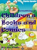 Formatting of Childrens Books and Comics for the Kindle