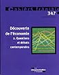 D�couverte de l'�conomie 2. Questions et d�bats contemporains (n.347 Novembre-D�cembre 2008)