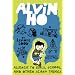 Allergic to Girls, School, and Other Scary Things (Alvin Ho)