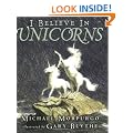 I Believe in Unicorns