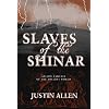 Slaves of the Shinar