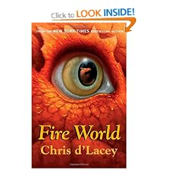 Fire World (The Last Dragon Chronicles)