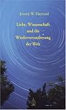Produkt-Bild: Liebe, Wissenschaft und die Wiederverzauberung der Welt: Briefe an Vanessa