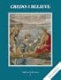 Credo: I Believe (Faith and Life Series, Book 5) revised edition