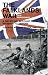 The Falklands War: A Day-by-day Account from Invasion to Victory