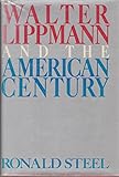 Walter Lippmann and the American Century