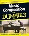 Music Composition For Dummies by Scott Jarrett, Holly Day