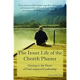 The Inner Life of the Church Planter