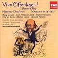 Offenbach : Pomme d'Api - Monsieur Choufleuri - Mesdames de la Halle