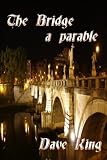 The Bridge: a parable