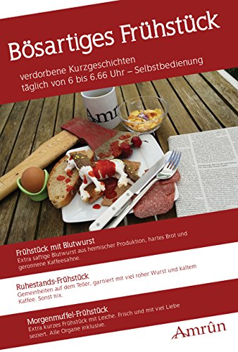 Frühstücksanthologie 1: Bösartiges Frühstück (Frühstück-Anthologie) (German Edition)