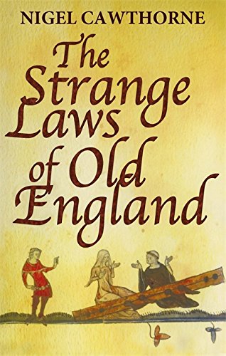 the strange laws of old england